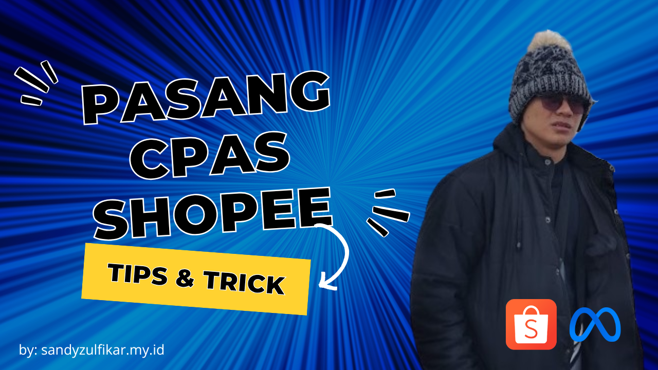 Langkah-langkah Iklan CPAS Shopee